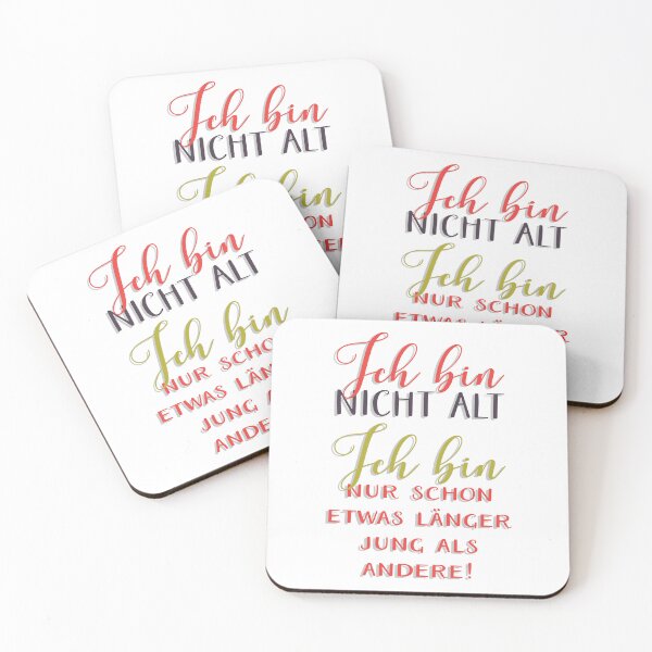 Artikelvorschau, Ich bin nicht alt. Ich bin nur schon etwas länger jung als andere! entworfen und verkauft von cursotti.