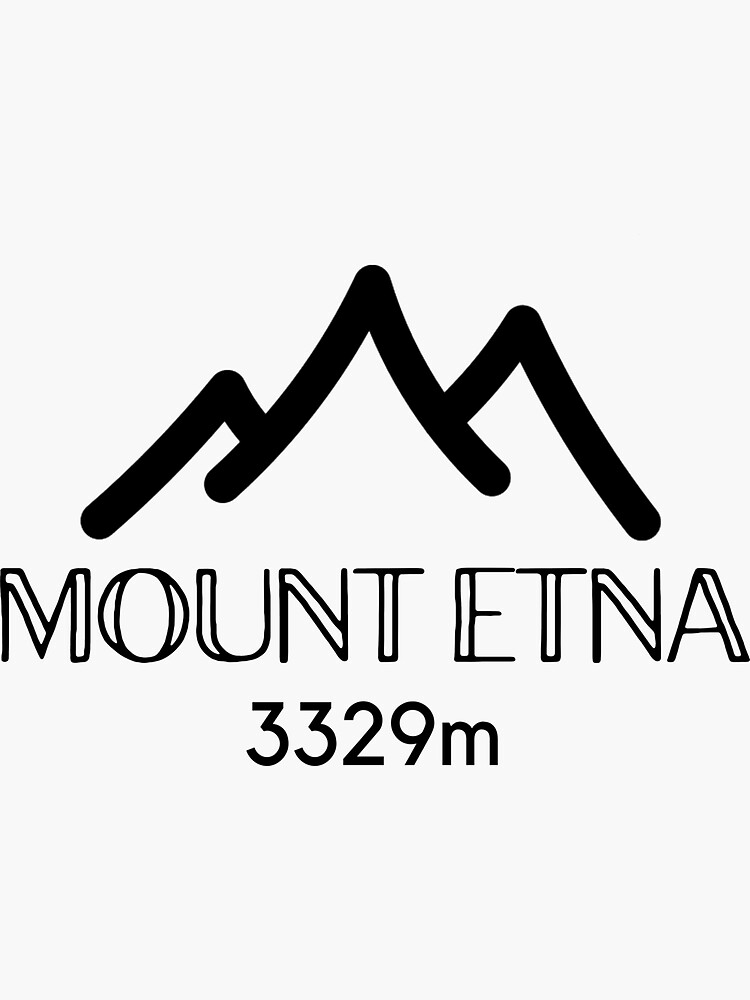 "Mount Etna 3329m" Sticker for Sale by ClassyGeek1 Redbubble