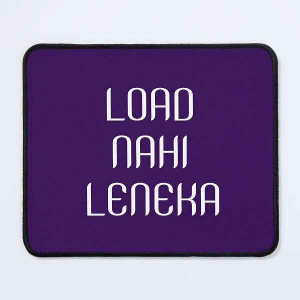 Item preview, Load Nahi Leneka Hindi designed and sold by UniqueDesignHub.