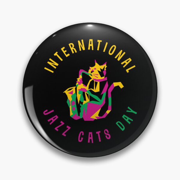 Item preview, International Jazz Cats Day designed and sold by jazzworldquest.