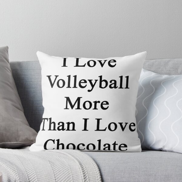 Item preview, I Love Volleyball More Than I Love Chocolate designed and sold by supernova23.