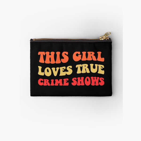 Item preview, This Girl Loves True Crime Shows I designed and sold by Lemon Pepper.