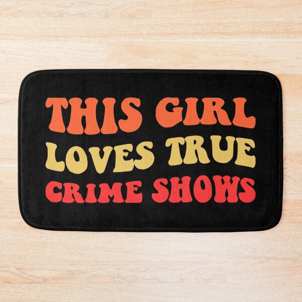 Item preview, This Girl Loves True Crime Shows I designed and sold by Lemon Pepper.