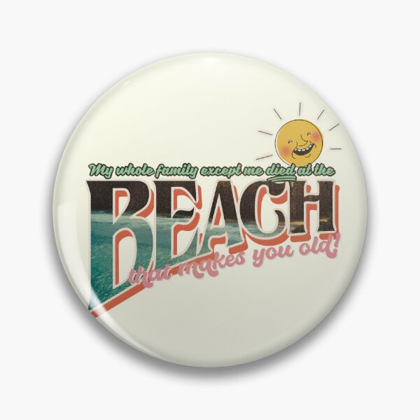 Item preview, The Beach That Makes You Old designed and sold by itsaduckblur.