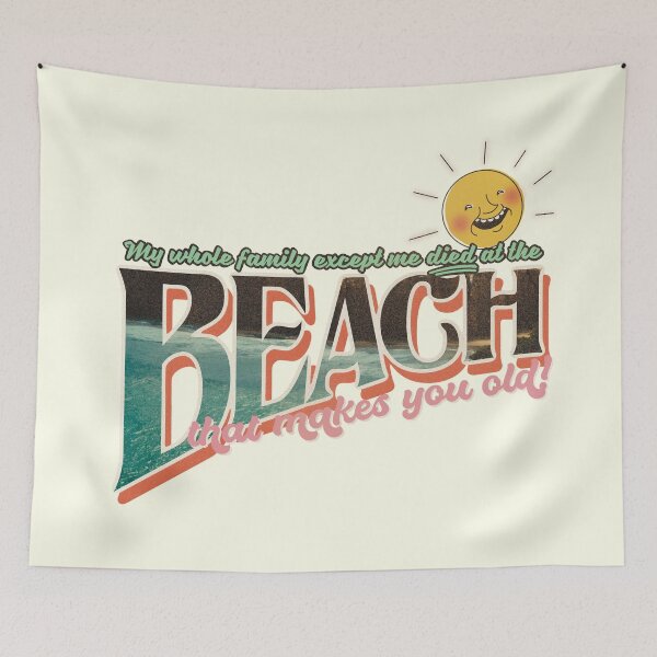 Item preview, The Beach That Makes You Old designed and sold by itsaduckblur.