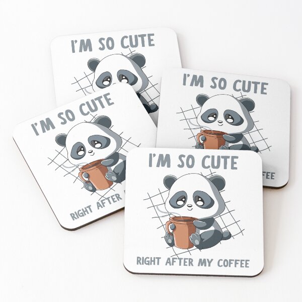 Item preview, I'm so cute right after my coffee, funny panda coffee design designed and sold by reka88.