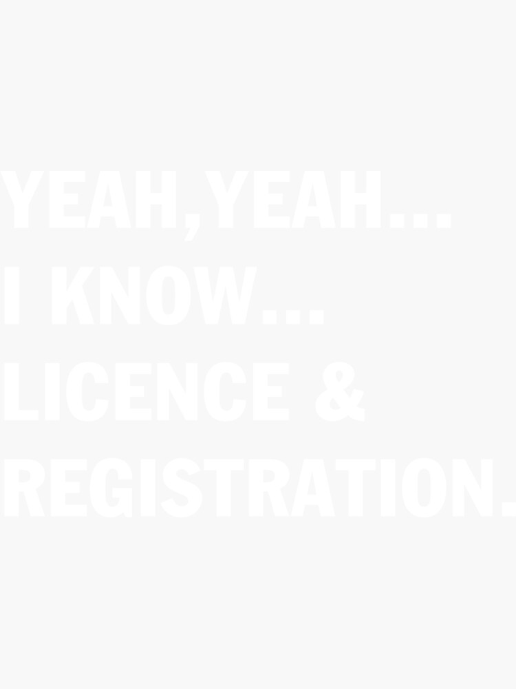 "License & registration" Sticker by abstractee Redbubble