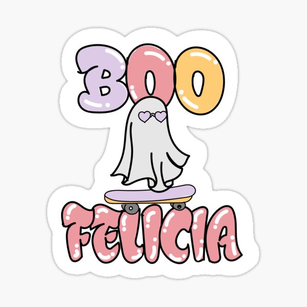 Boo Felicia | Cute Ghost | Fall | Halloween Aesthetic Sticker