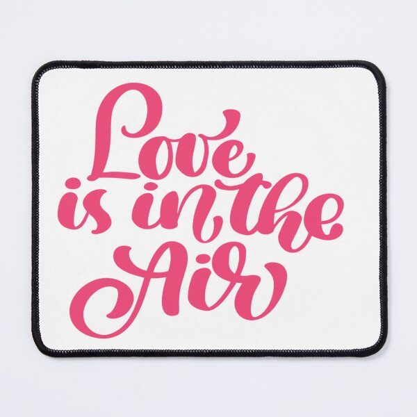 Item preview, Love is in the air designed and sold by GoEasify.