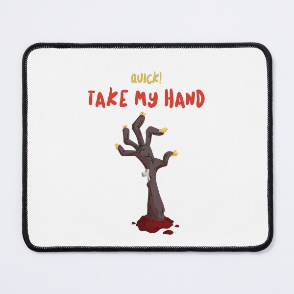 Item preview, Quick! Take My Hand - Strong Hand designed and sold by LaShantinPTY507.