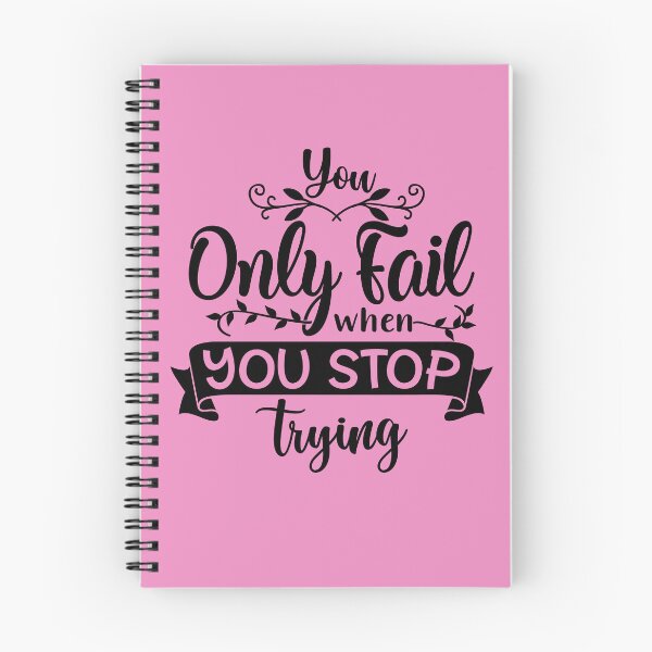 Item preview, You Only Fail When you Stop Trying designed and sold by CraftyBee.
