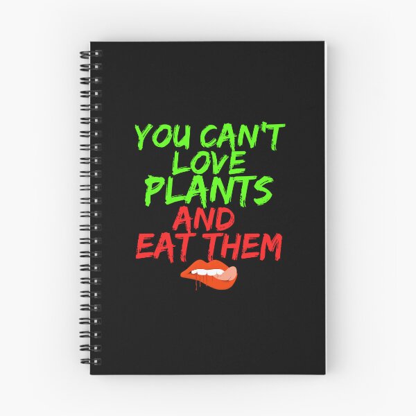 Item preview, You can't love plants and eat them designed and sold by hinteo.