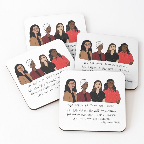 Item preview, WE ARE MORE THAN FOUR PEOPLE WE RAN ON A MANDATE TO ADVOCATE FOR And TO REPRESENT THOSE IGNORED LEFT OUT And LEFT BEHIND - Rep Ayanna Pressley designed and sold by CLUTCHINER.