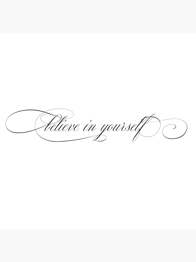 Believe in yourself lettering tattoo on the forearm
