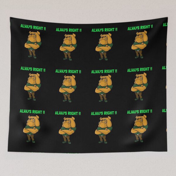 Item preview, THE ALWAYS RIGHT DOG!!! designed and sold by MJ96-PRO.