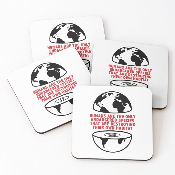Item preview, humans are the only endangered species that are destroying their own habitat. designed and sold by Nanika-akimoto.