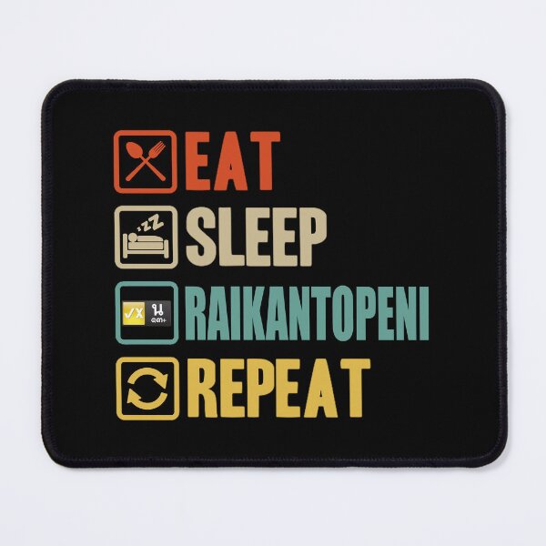 Item preview, Eat Sleep Raikantopeni Repeat designed and sold by GURYOUHOOD.