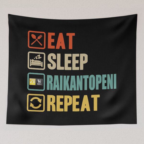 Item preview, Eat Sleep Raikantopeni Repeat designed and sold by GURYOUHOOD.