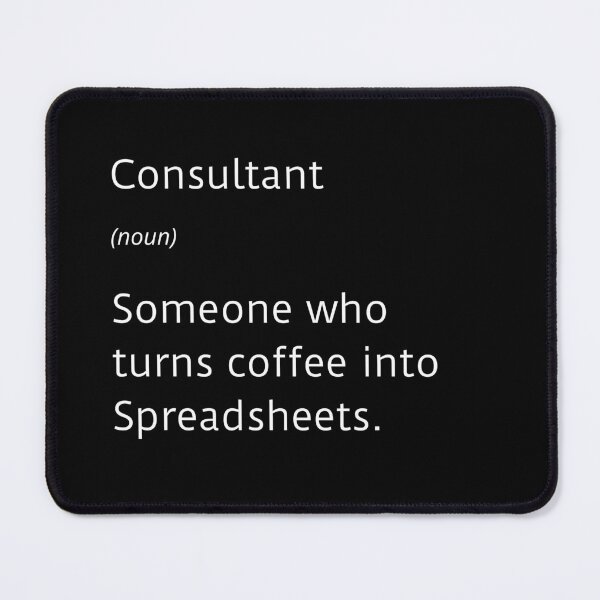Item preview, Consultant and coffee funny definition - large text black designed and sold by ArtsySue.