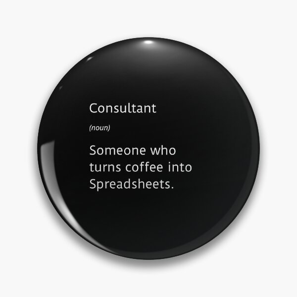 Item preview, Consultant and coffee funny definition - large text black designed and sold by ArtsySue.