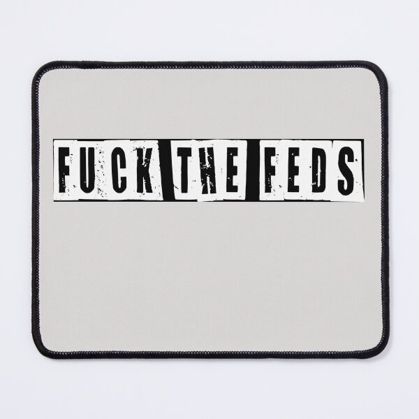 Item preview, Fuck The Feds  designed and sold by HiddenStar02.