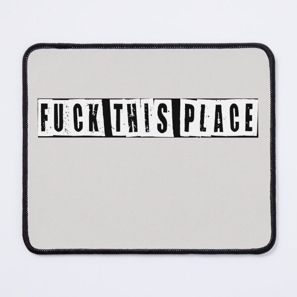 Item preview, fuck this place designed and sold by HiddenStar02.