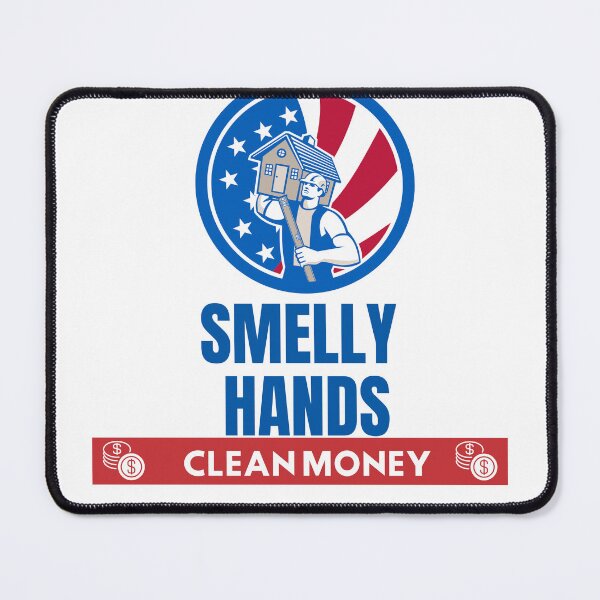 Item preview, Smelly Hands Clean Money designed and sold by Quirky Dez.