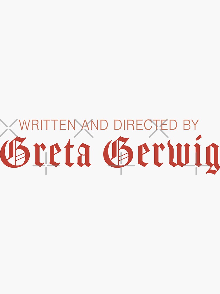 Thumbnail 3 von 3, Sticker, Drehbuch und Regie: Greta Gerwig designt und verkauft von ShadowsAndFaces.