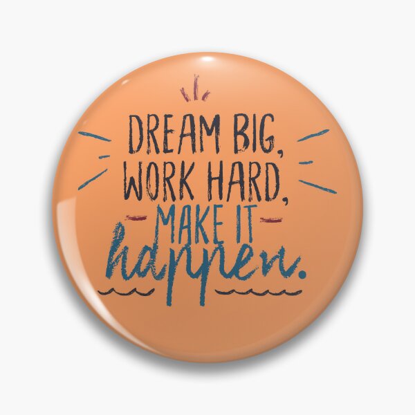 Item preview, Dream Big & Work Hard designed and sold by LIENZO Graphics ⭐⭐⭐⭐.
