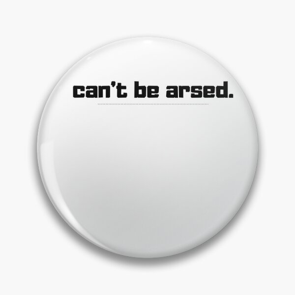 Item preview, I can't be screwed. Classic T-Shirt designed and sold by FRANI-ART.