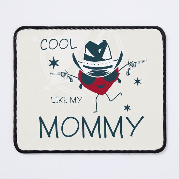 Item preview,  Cool like my Mommy! Wild Wild West! Merry Christmas! designed and sold by Miri-amI.