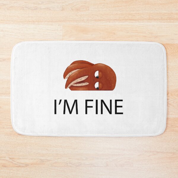 Item preview, I'm fine / Depressed Octopus designed and sold by studiotomris.