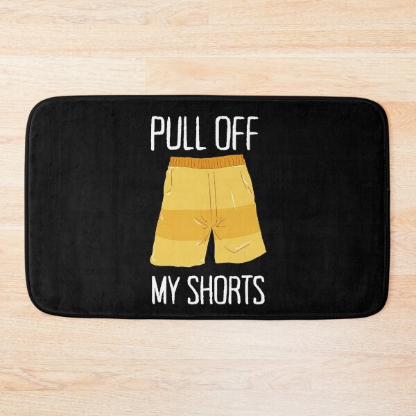 Item preview, pull off my shorts designed and sold by Diamaber.