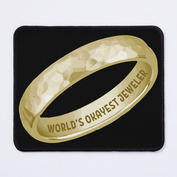 Item preview, World's okayest jeweler funny metalsmith gold ring jewelry making meme designed and sold by MetalicBabe.