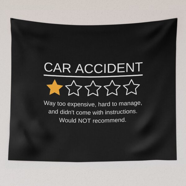 Item preview, Funny Car Accident Survivor One Star Rating Injury Recovery designed and sold by concretemariach.