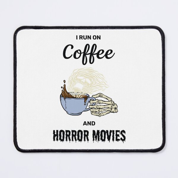 Item preview, I run on coffee and horror movies funny creepy halloween design designed and sold by absolutdesign.