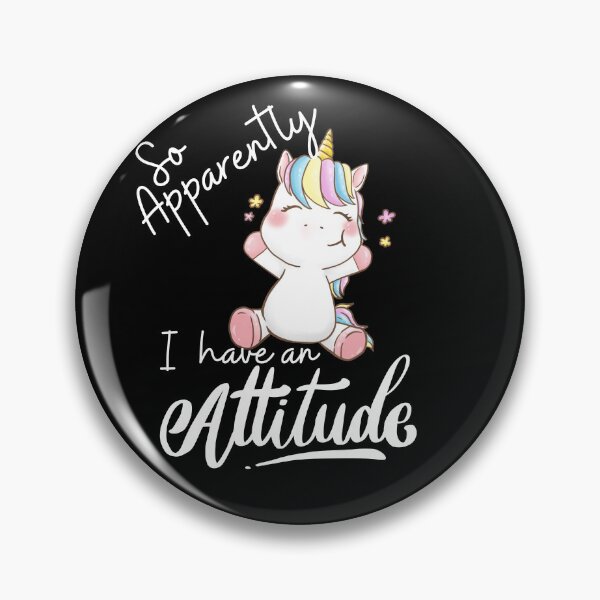 Item preview, So apparently I have an attitude designed and sold by marveloso.