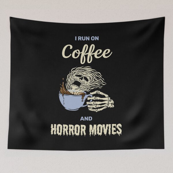 Item preview, I run on coffee and horror movies funny creepy halloween design designed and sold by absolutdesign.