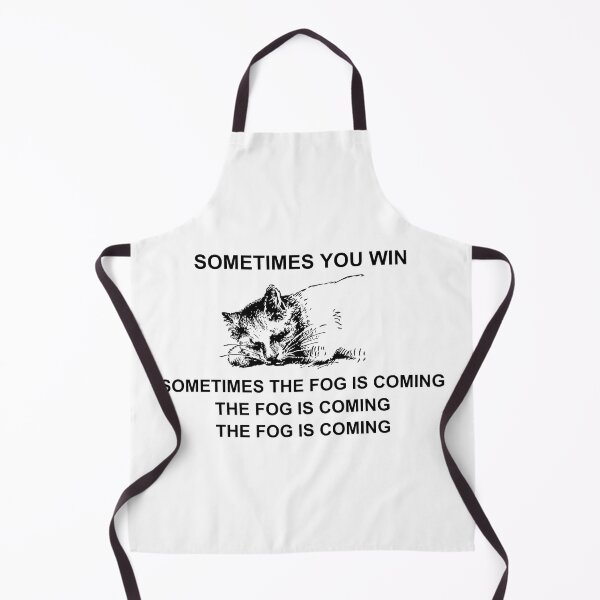 Item preview, Sometimes you win sometimes the fog is coming designed and sold by HooliganHusky.