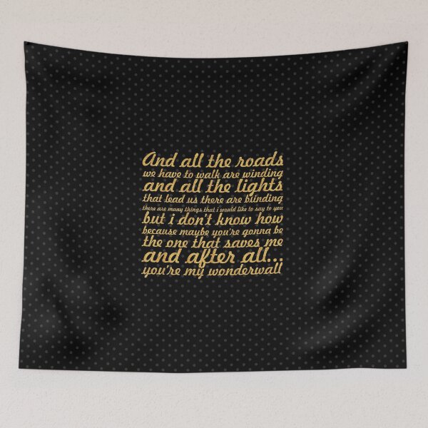 Item preview, Oasis ... "Wonderwall" Letra de la canción designed and sold by Powerofwordss.