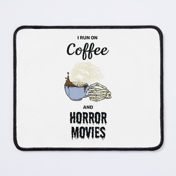 Item preview, I run on coffee and horror movies funny creepy halloween design designed and sold by absolutdesign.