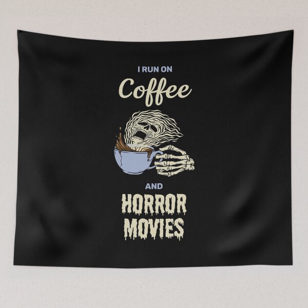 Item preview, I run on coffee and horror movies funny creepy halloween design designed and sold by absolutdesign.
