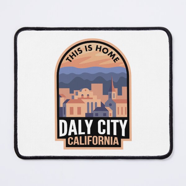 Item preview, Downtown Daly City California This is Home designed and sold by HalpinDesign.