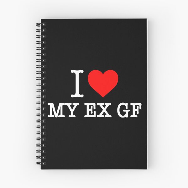 Item preview, I love my ex gf designed and sold by malvinabucky.