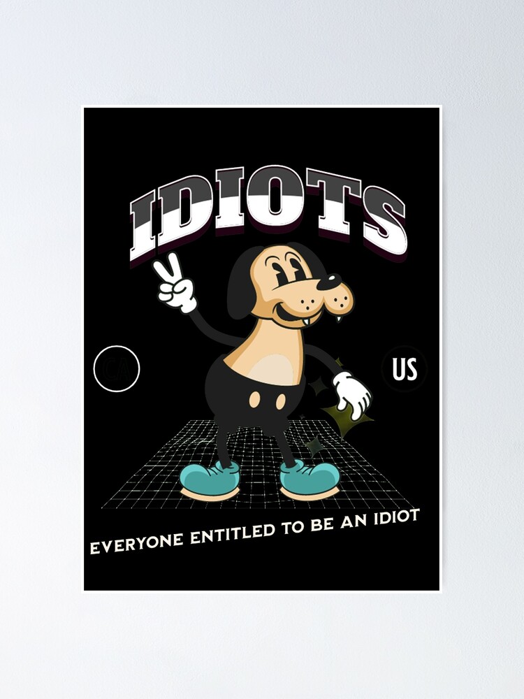 EVERYONE IS ENTITLED TO BE AN IDIOT FUNNY QUOTES RETRO TSHIRT everyone-is-entitled-to-be-an-idiot-funny-quotes-retro-tshirt