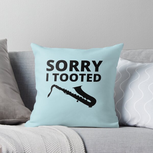 Item preview, Sorry I Tooted For Saxophone Player And Orchestra Musicians As A Jazz Saxophonist designed and sold by Funwithmusic.