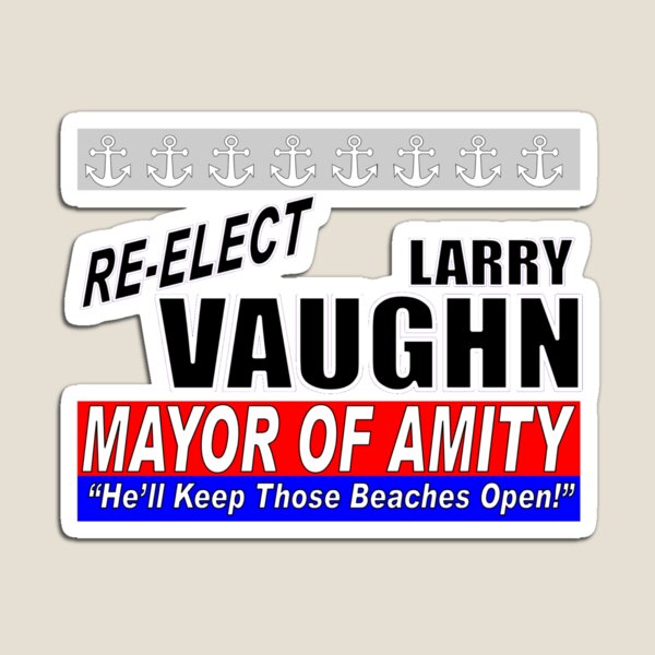 Item preview, Re-Elect Larry Vaughn designed and sold by Karnedge.