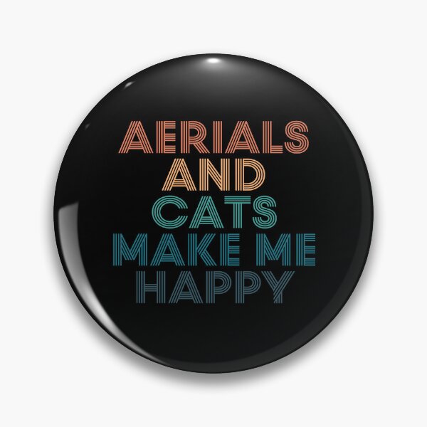 Item preview, Aerials And Cats Make Me Happy- Gift for Aerials & Cats Fans designed and sold by kindxinn.