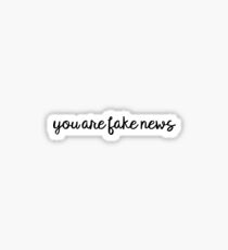 Pegatina Eres una noticia falsa