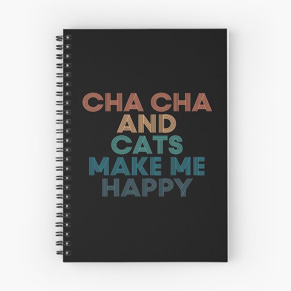 Item preview, Cha Cha And Cats Make Me Happy- Gift for Cha Cha & Cats Fans designed and sold by kindxinn.
